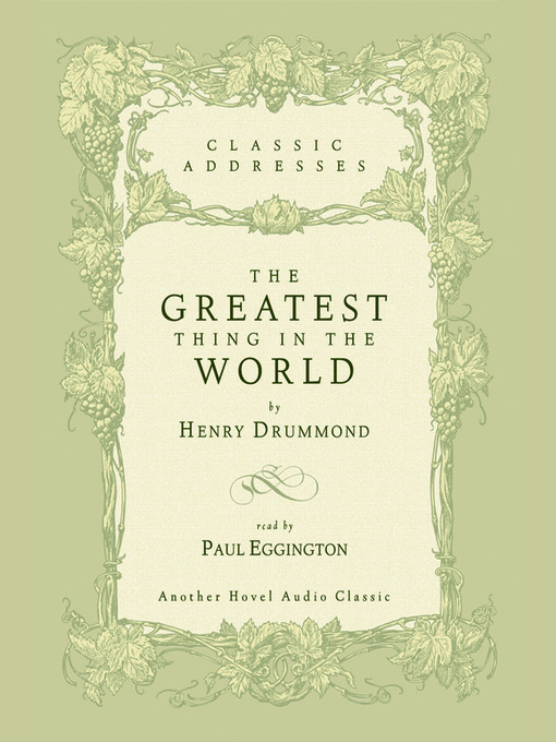 Title details for Greatest Thing in the World by Henry Drummond - Wait list